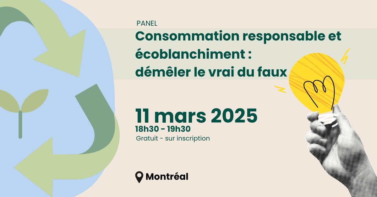 Panel \u2013 Consommation responsable et \u00e9coblanchiment : d\u00e9m\u00ealer le vrai du faux