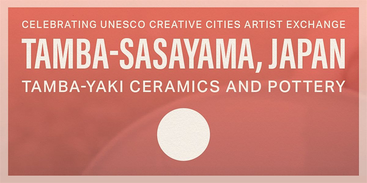 Tamba-Yaki Pottery Demonstration with Tatsuya Ichino
