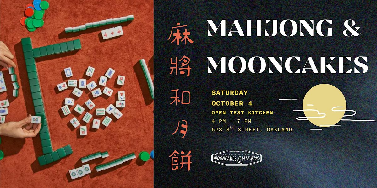 Mid-Autumn : Mahjong and Mooncakes