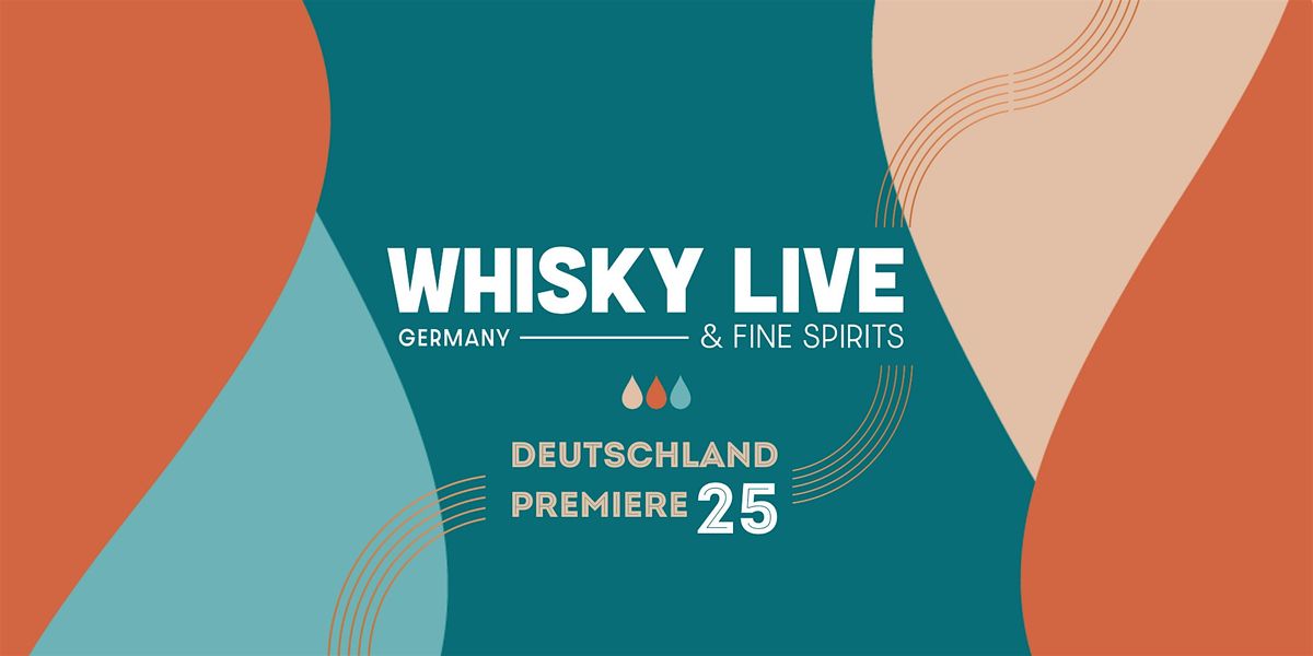 Whisky Live Germany 2025 - Publikumstag