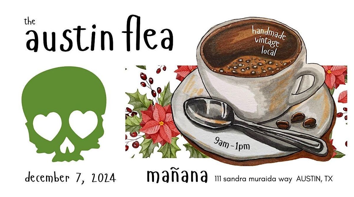 Austin Flea at Manana Dos Coffee