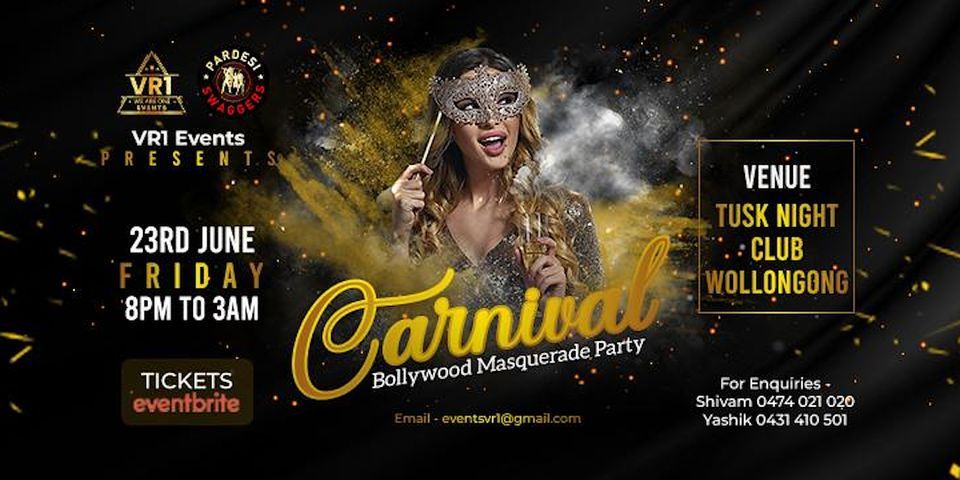 \u201cCarnival: Bollywood Masquerade Party at Tusk Nightclub Wollongong