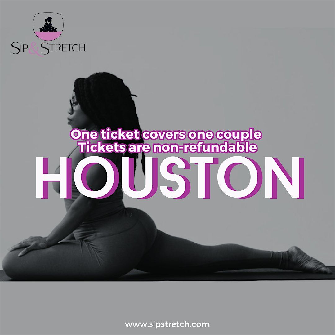 OCT 17 \u2013 8PM | HOUSTON| Sip & Stretch Couples Yoga Date Night