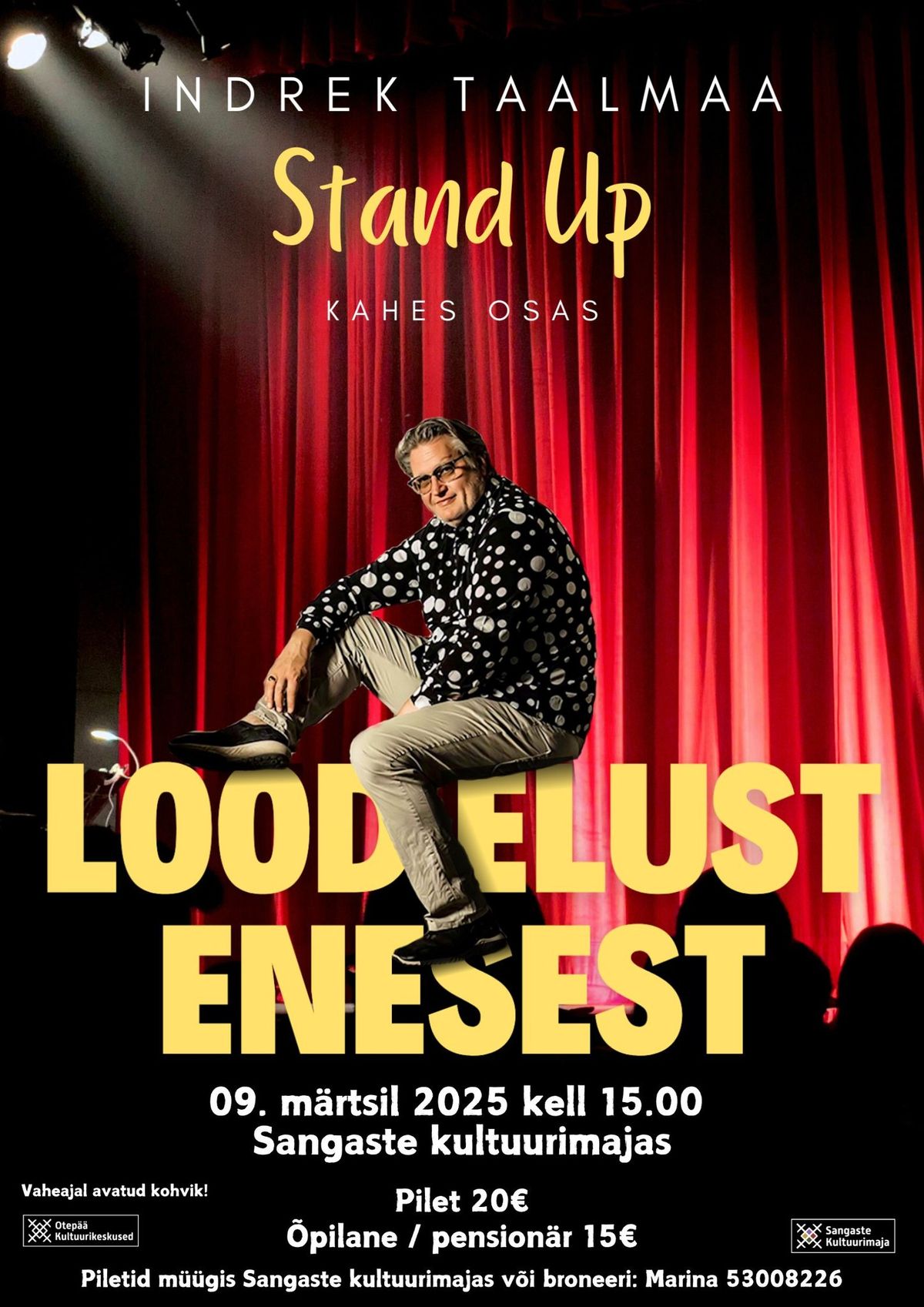 Indrek Taalmaa Stand Up "Lugusid elust enesest"