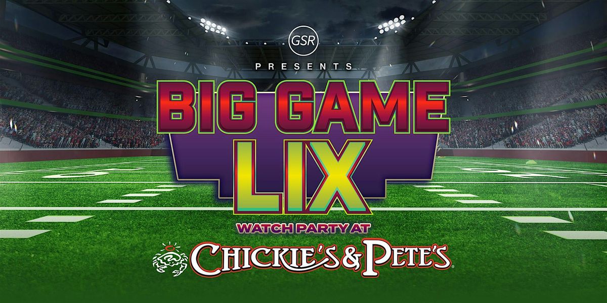 Big Game 59 Watch Party at Chickie's & Pete's