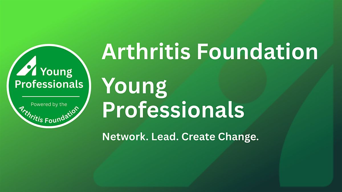 Young Professionals- Arthritis Foundation