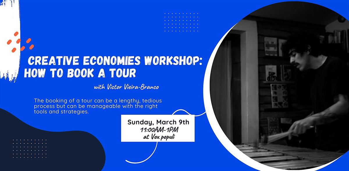 Creative Economies Workshop: How to Book a Tour