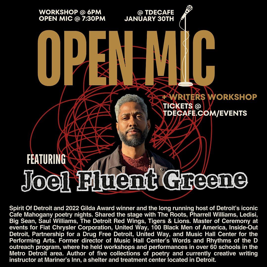 Open Mic + Workshop ft. Joel Fluent Greene