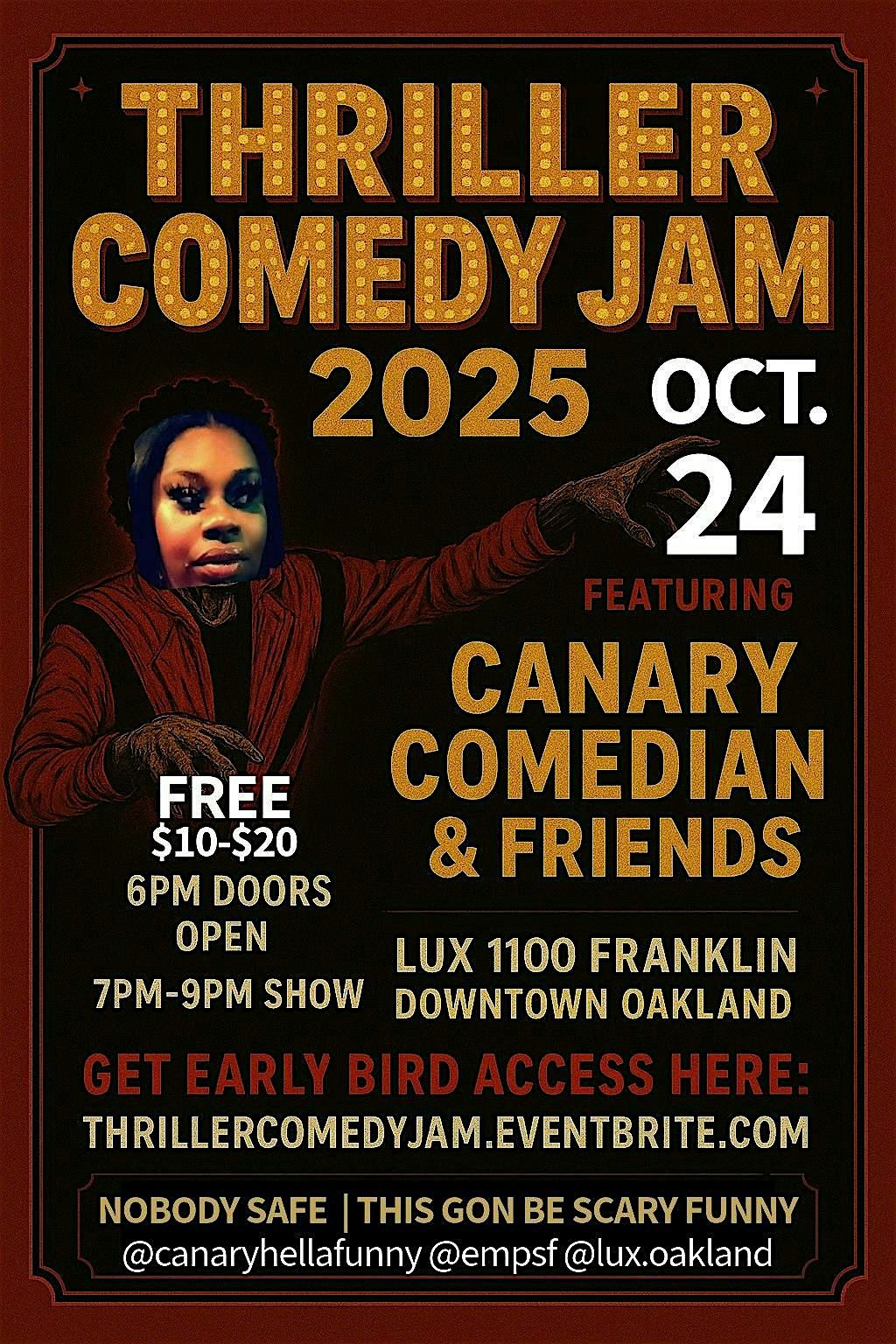THRILLER COMEDY JAM 2025 FEATURING: CANARY COMEDIAN & FRIENDS