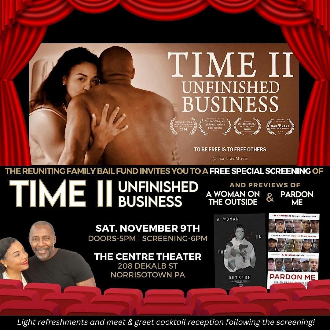 Time II - Unfinished Business Featuring Oscar Nominees Fox and Rob