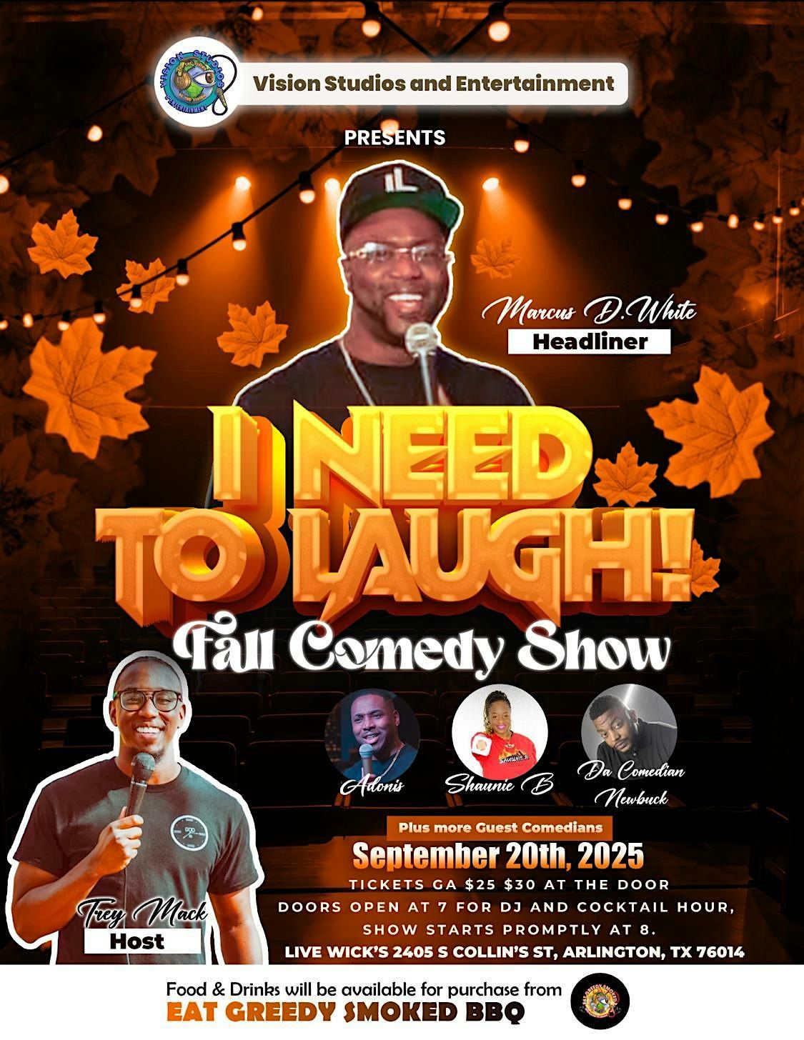 I Need To Laugh Fall  Comedy Show