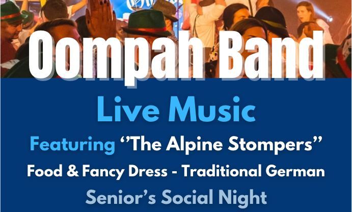 Oompah Band. Food & Fancy Dress evening - Traditional German