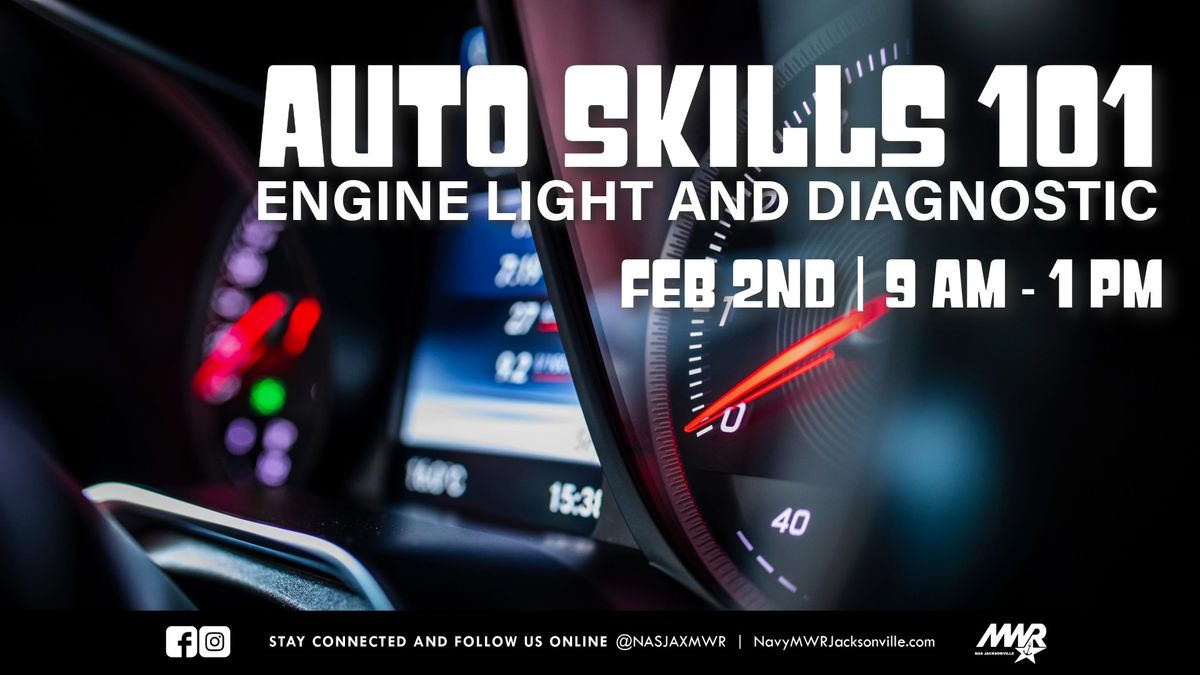 Auto Skills 101: Engine Light & Diagnostic