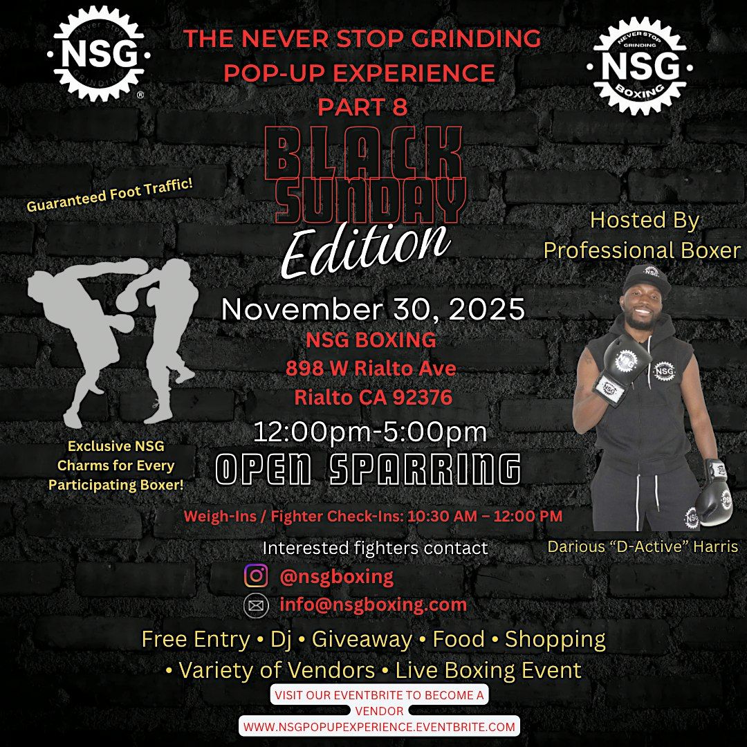 NSG Popup Experience-Black Sunday Edition (Live Sparring)