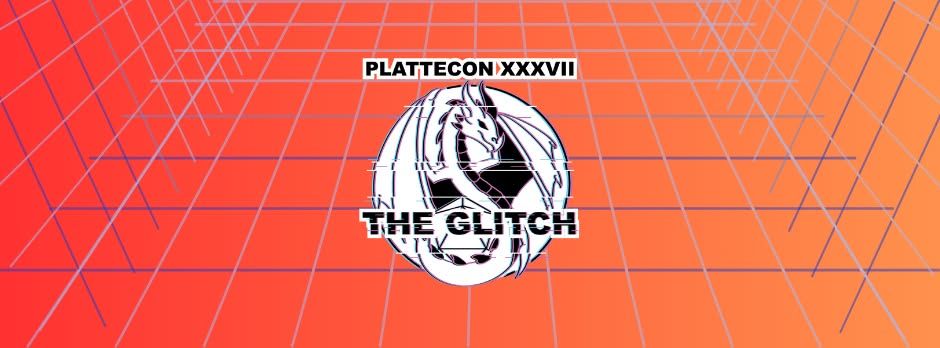 Plattecon 38: Into the Dragons Den