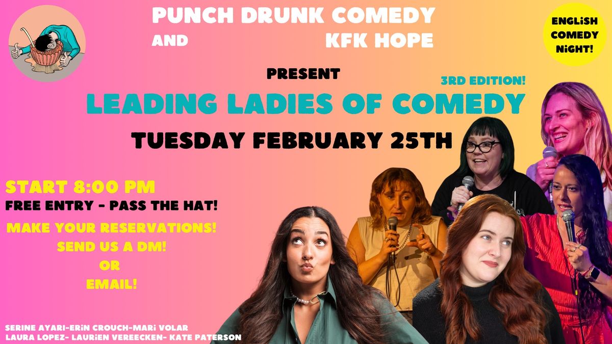 Leading Ladies of Comedy : 3rd edition! 