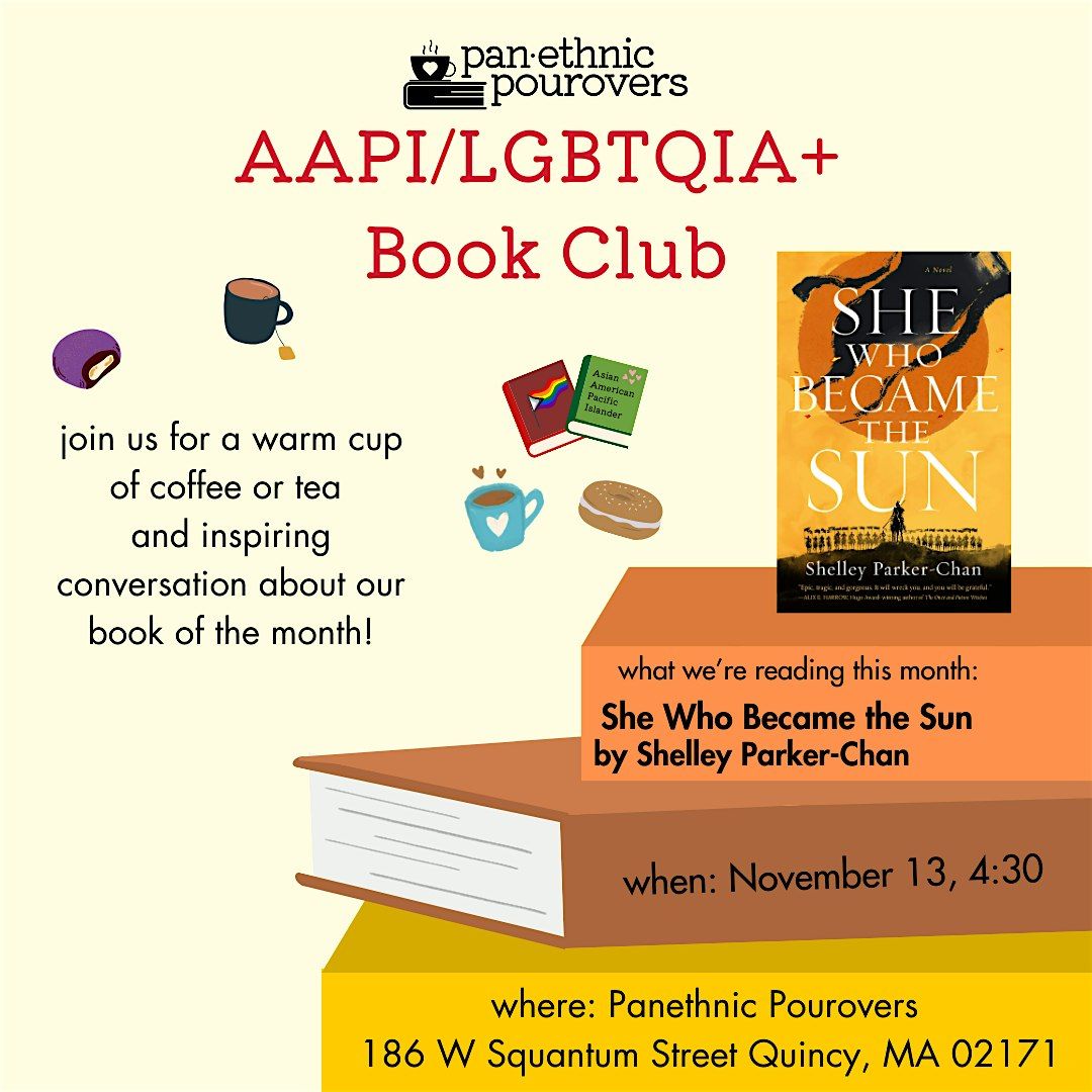 AAPI LGBTQIA+ Book Club: "She Who Became the Sun"