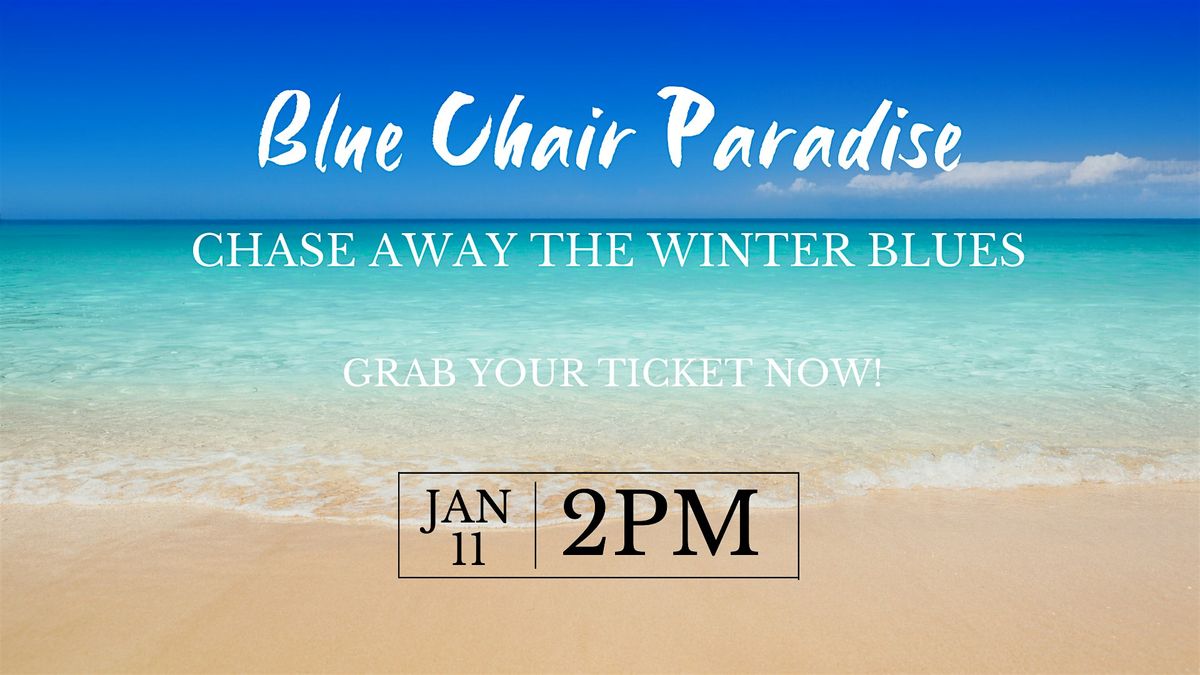 BLUE CHAIR PARADISE