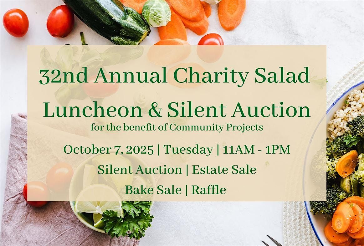 2025 Charity Salad Luncheon and Silent Auction