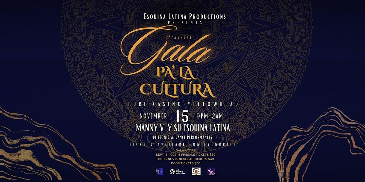 PA' LA CULTURA ANNUAL LATIN  GALA 2025