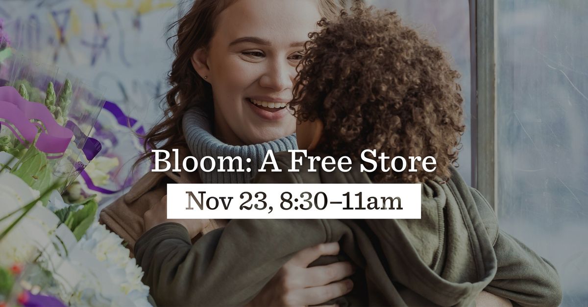 Volunteer at Bloom: A Free Store