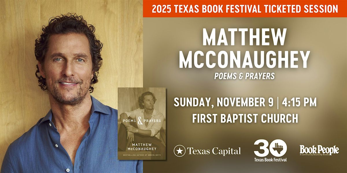 Texas Book Festival and BookPeople Present: Matthew McConaughey