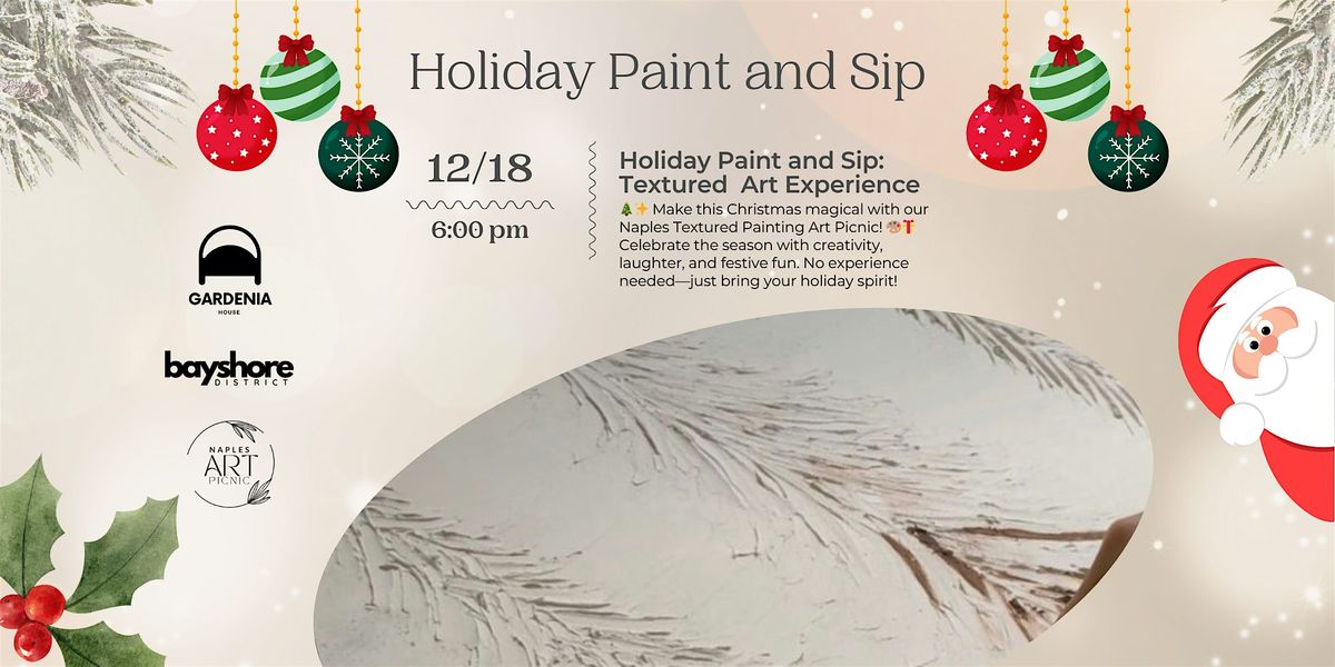 Paind and Sip. Joyful Textures: A Holiday Art Night