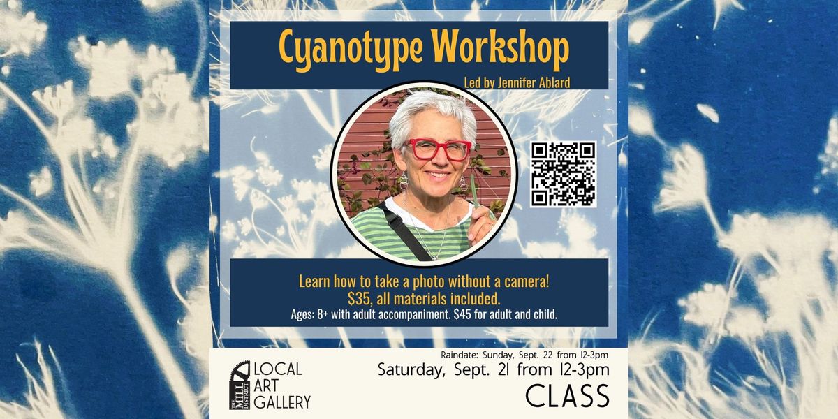 Cyanotype Workshop with Jennifer Ablard