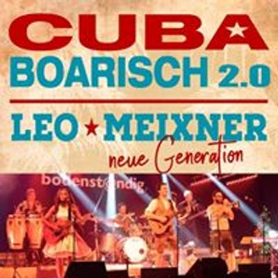 Leo Meixner CubaBoarisch 2.0