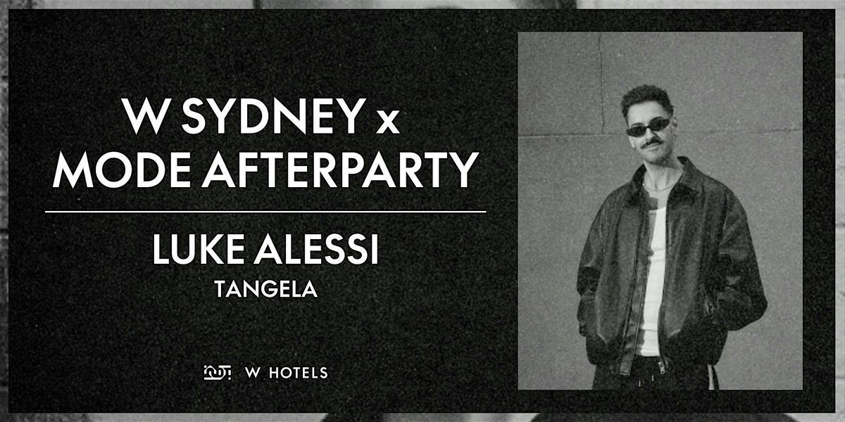 Mode Festival Official VIP Afterparty at W Sydney