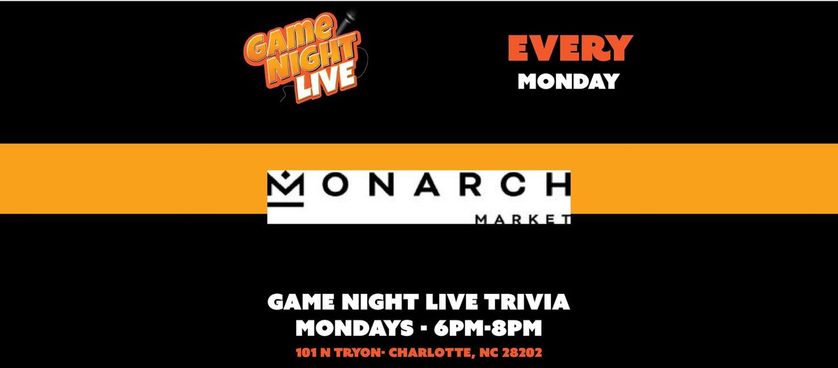 Game Night Live Trivia at Monarch Market