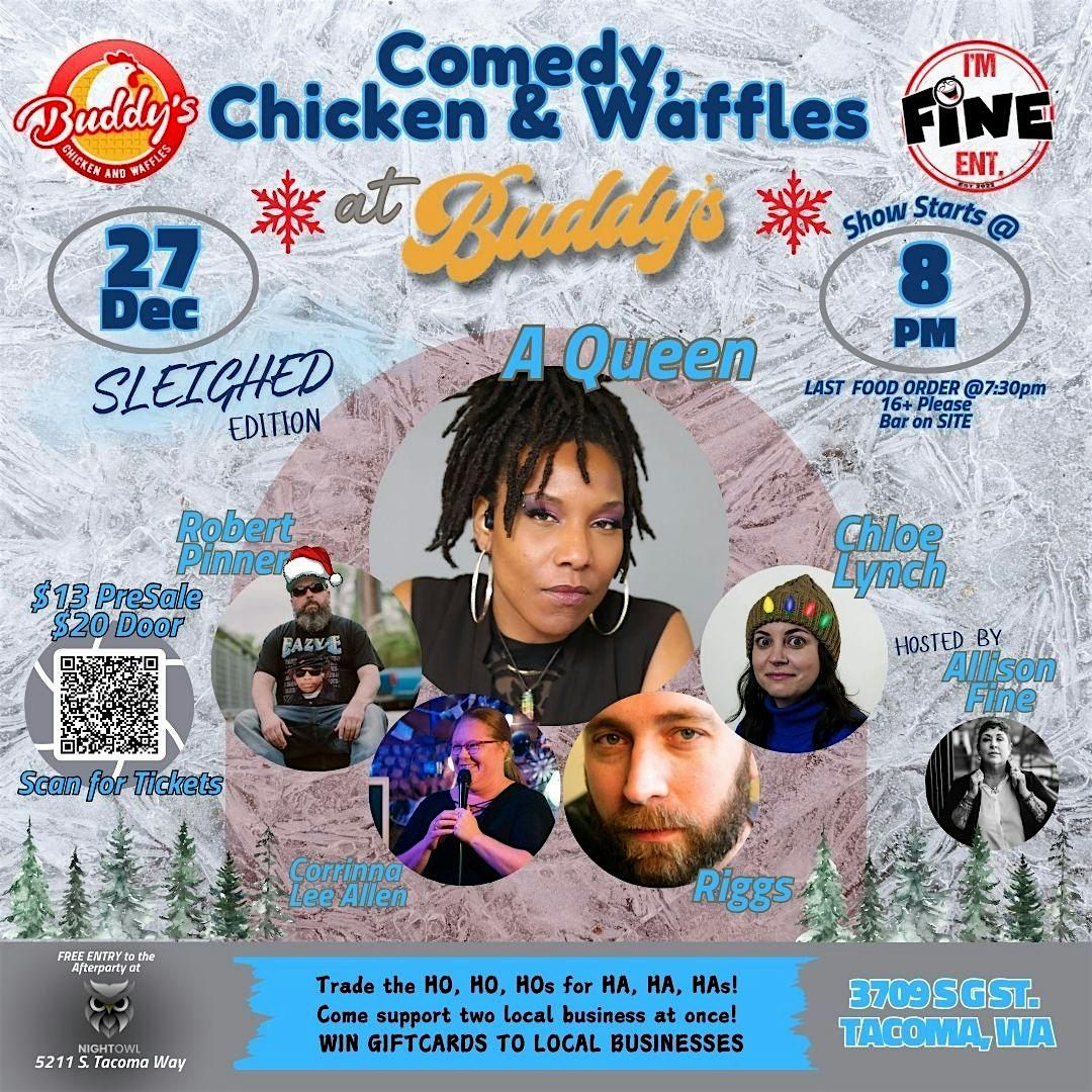 Comedy, Chicken & Waffles - Sleighed Edition