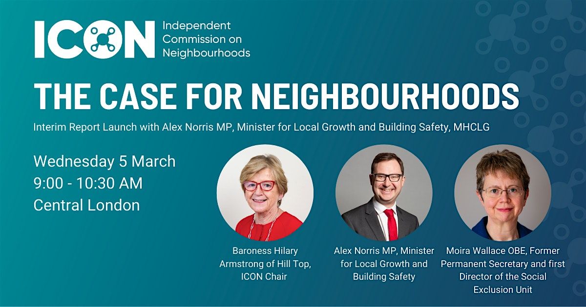 Independent Commission on Neighbourhoods - Interim Report Launch