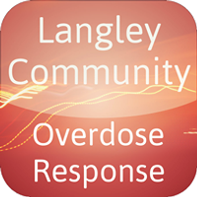 Langley Community Overdose Response