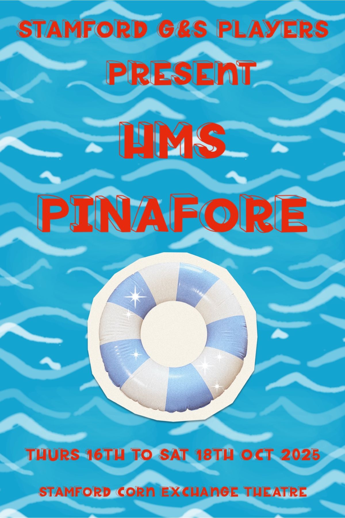 HMS PINAFORE 2025(official poster to follow!)