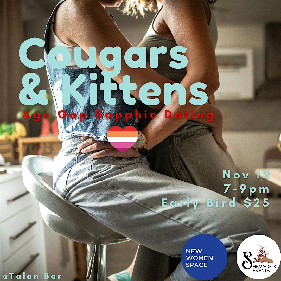 Cougars & Kittens: Age Gap Sapphic Dating