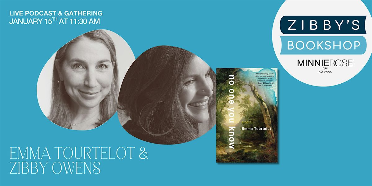 Live podcast: Emma Tourtelot + Zibby Owens at Zibby's Bookshop Pop-up NYC