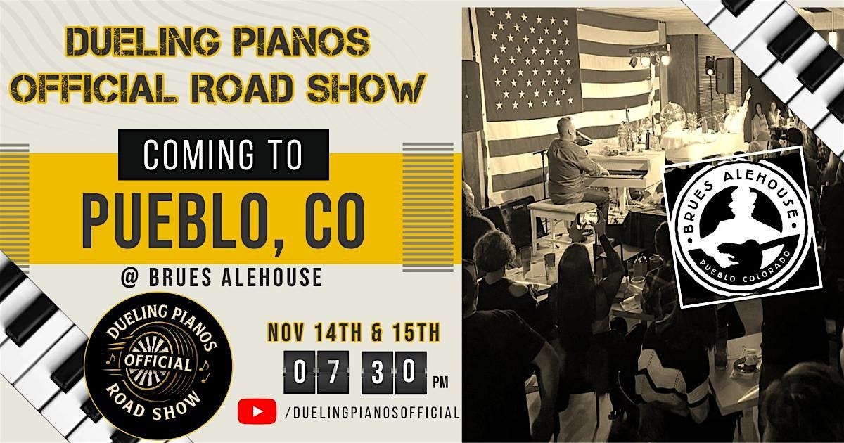 Dueling Pianos Official Road Show | Pueblo, CO