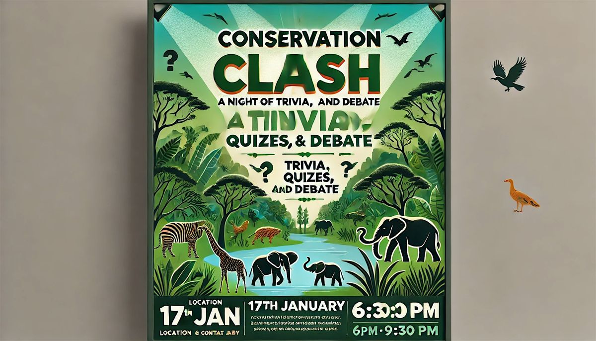 Conservation Clash: A Night of Trivia, Quizzes, and Debate