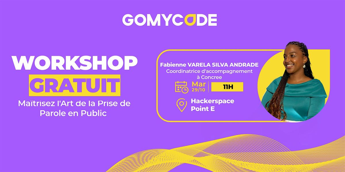 Atelier Prise de parole en Public- GOMYCODE SENEGAL