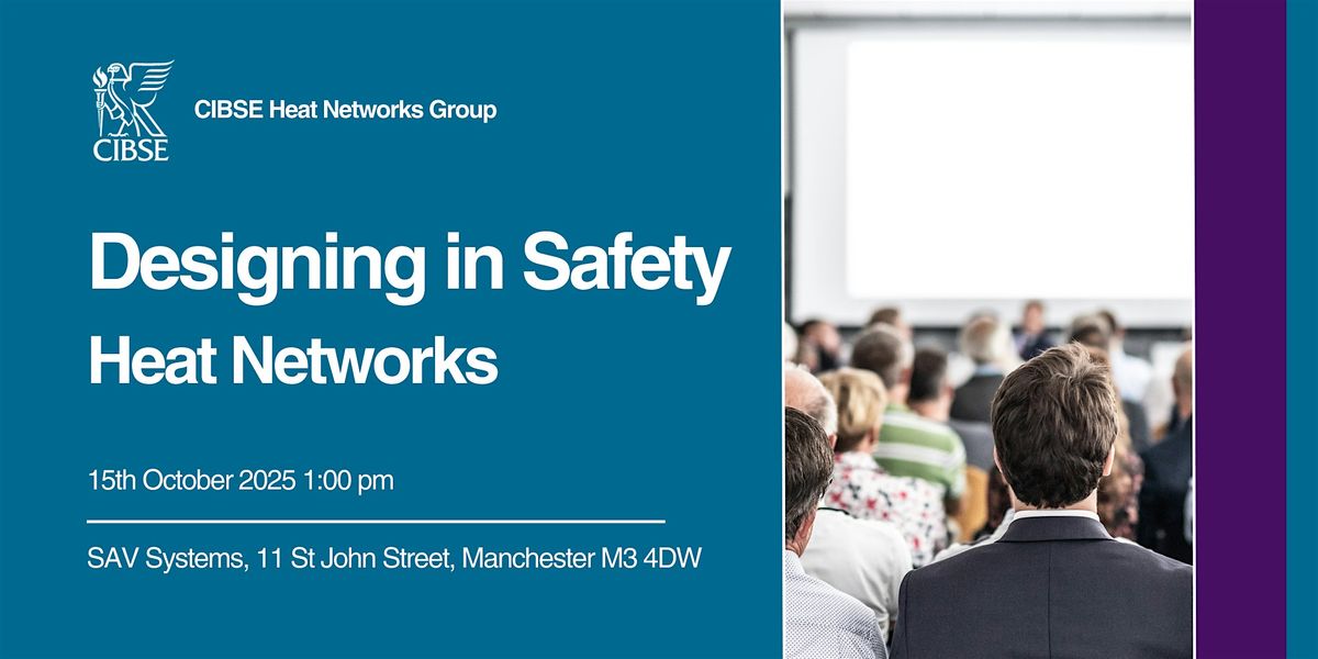 Designing in Safety: Heat Networks