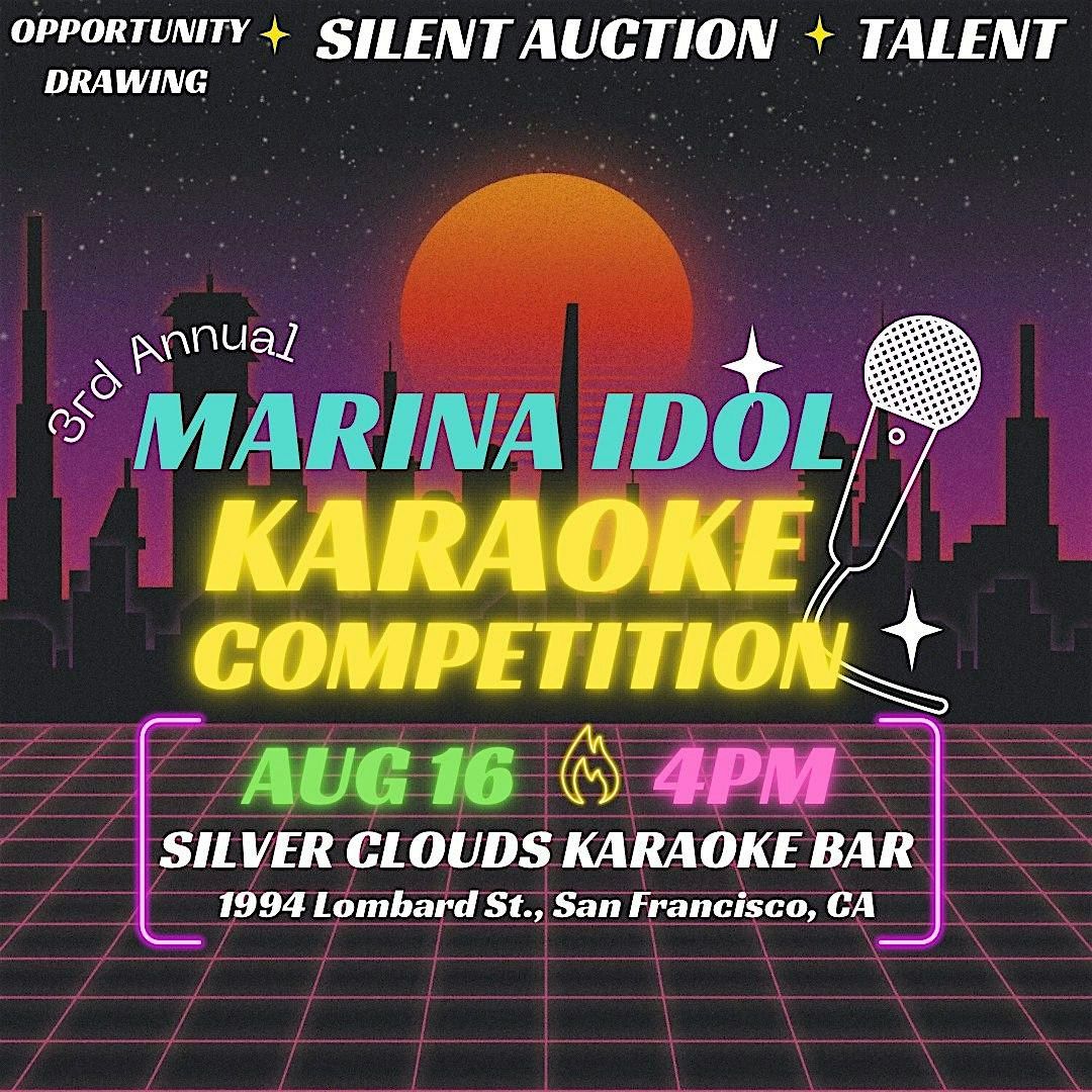 3rd Annual Marina Idol Karaoke Fundraiser
