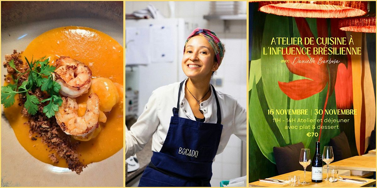 Atelier de cuisine \u00e0 l'inspiration br\u00e9silienne avec cheffe Dani Barbosa