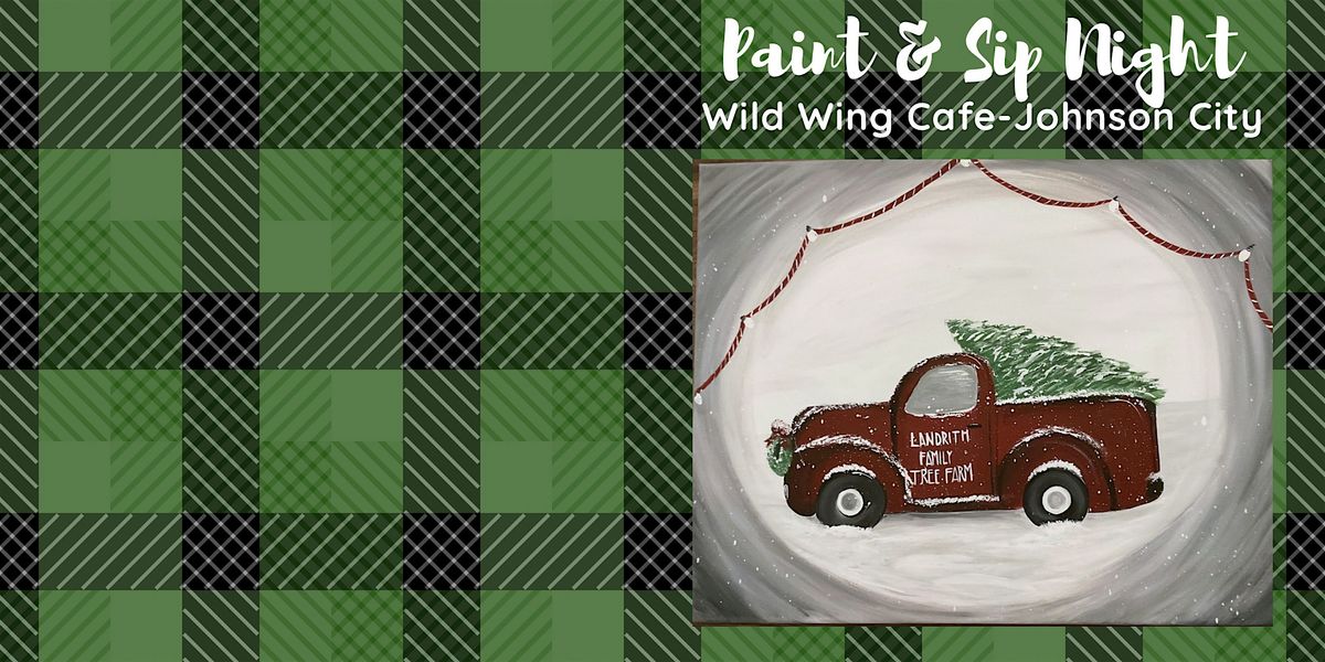 Paint & Sip-Johnson City Wild Wing Cafe