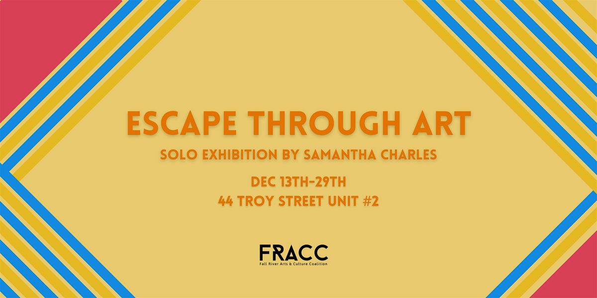 Escape Through Art Exhibition