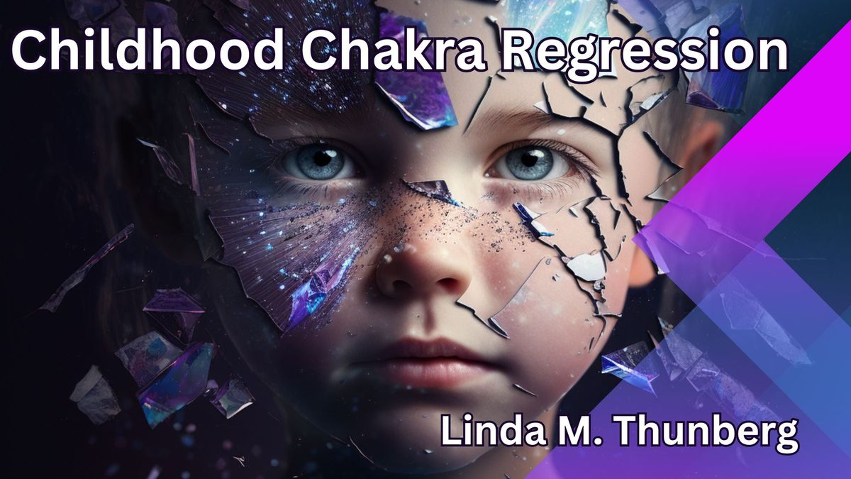 Childhood Chakra Regression Certification