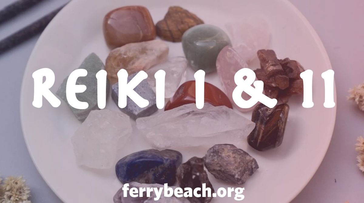 Reiki I & II Retreat