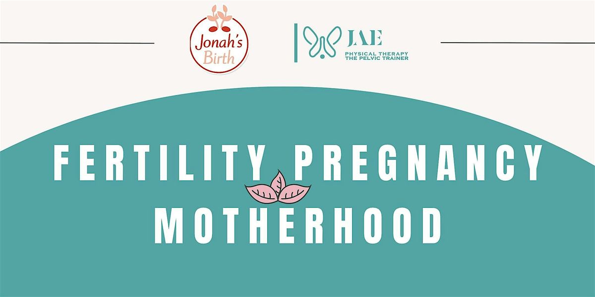 Fertility, Pregnancy,  Motherhood 2026