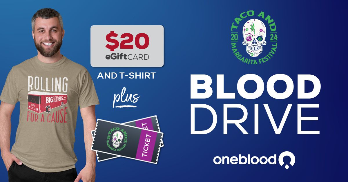 Taco and Margarita Festival Blood Drive | TWO Free Tickets!