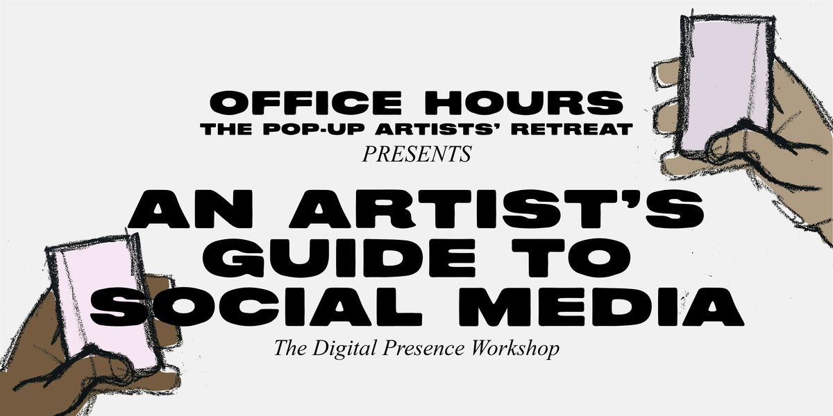 An Artist's Guide To Social Media